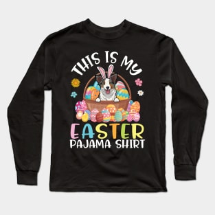 Australian Shepherd Dog Eggs Basket This Is My Easter Pajama Long Sleeve T-Shirt